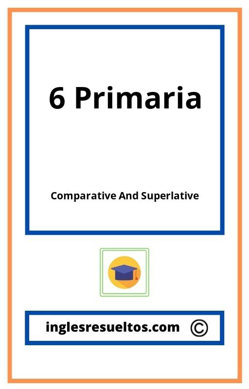 Comparative And Superlative Exercises PDF 6 Primaria 2022