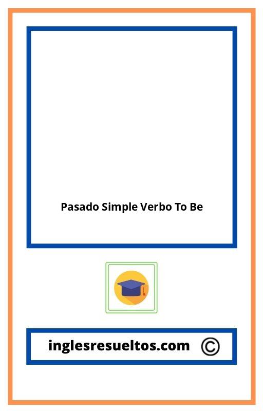 Ejercicios Pasado Simple Verbo To Be Pdf