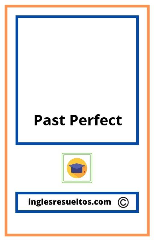 Past Perfect Ejercicios PDF 2022