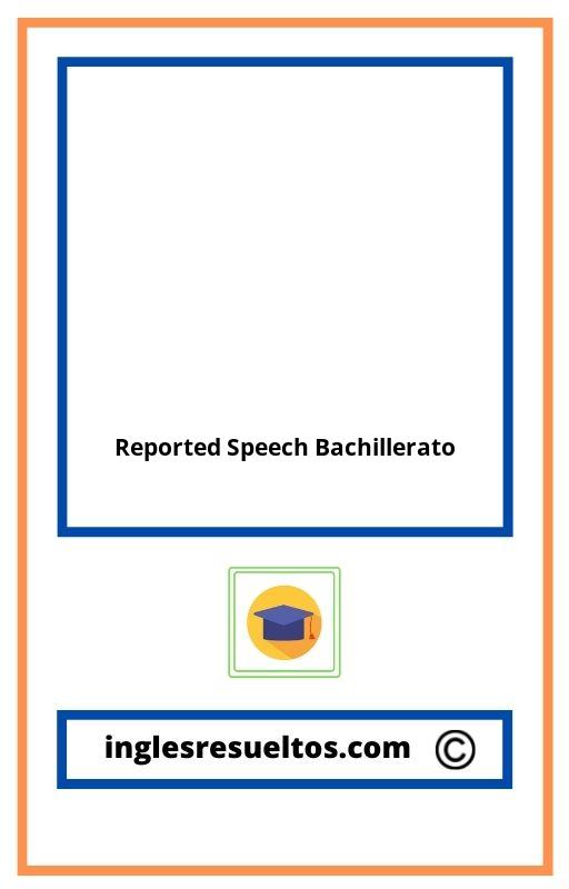 reported speech exercises pdf bachillerato